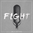 Fight-CarlosWhittakerCD