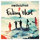 FadingWest-Switchfoot
