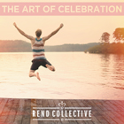 TheArtofCelebration-RendCollective